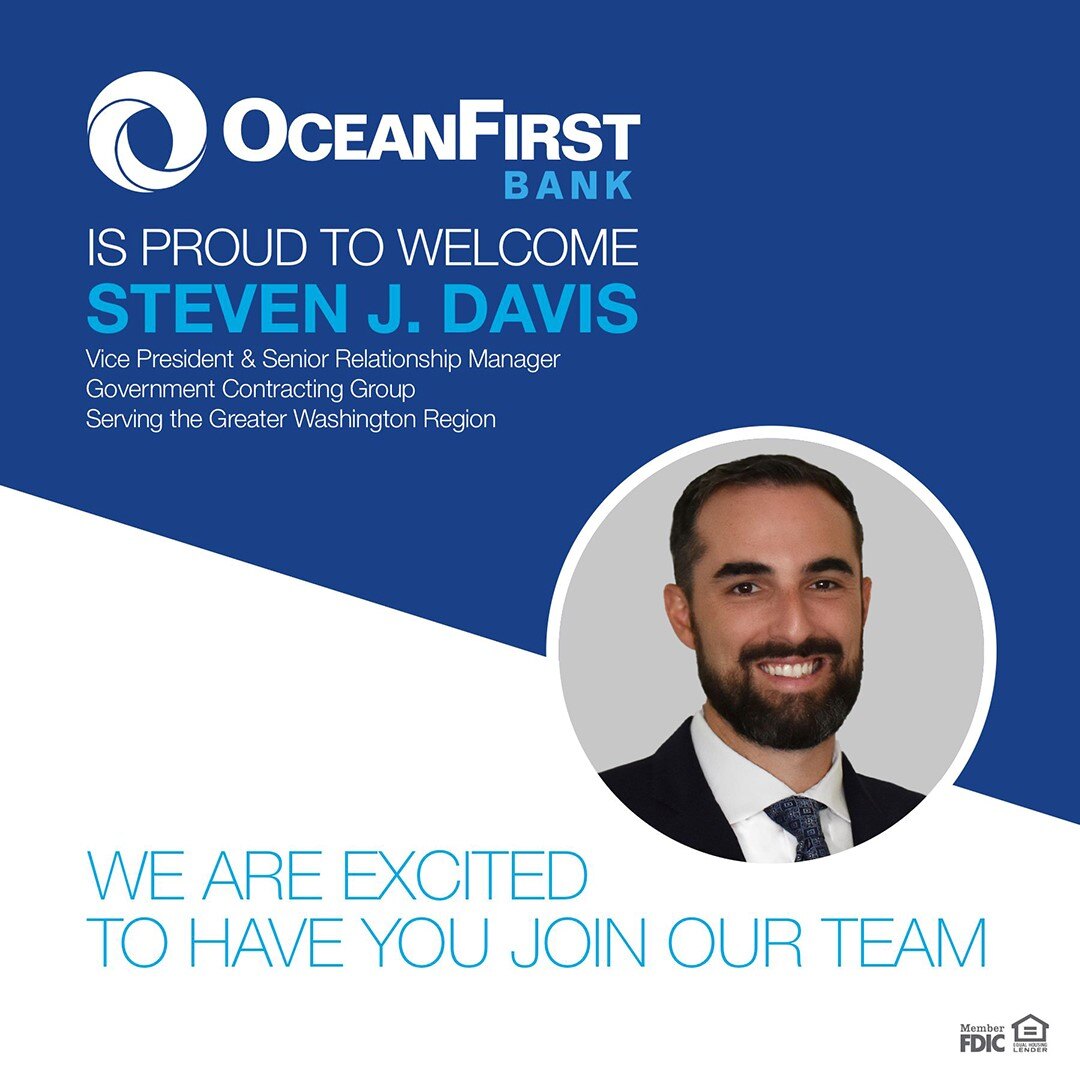 OceanFirst is proud to welcome Steven Davis. We are excited to have you join the team.